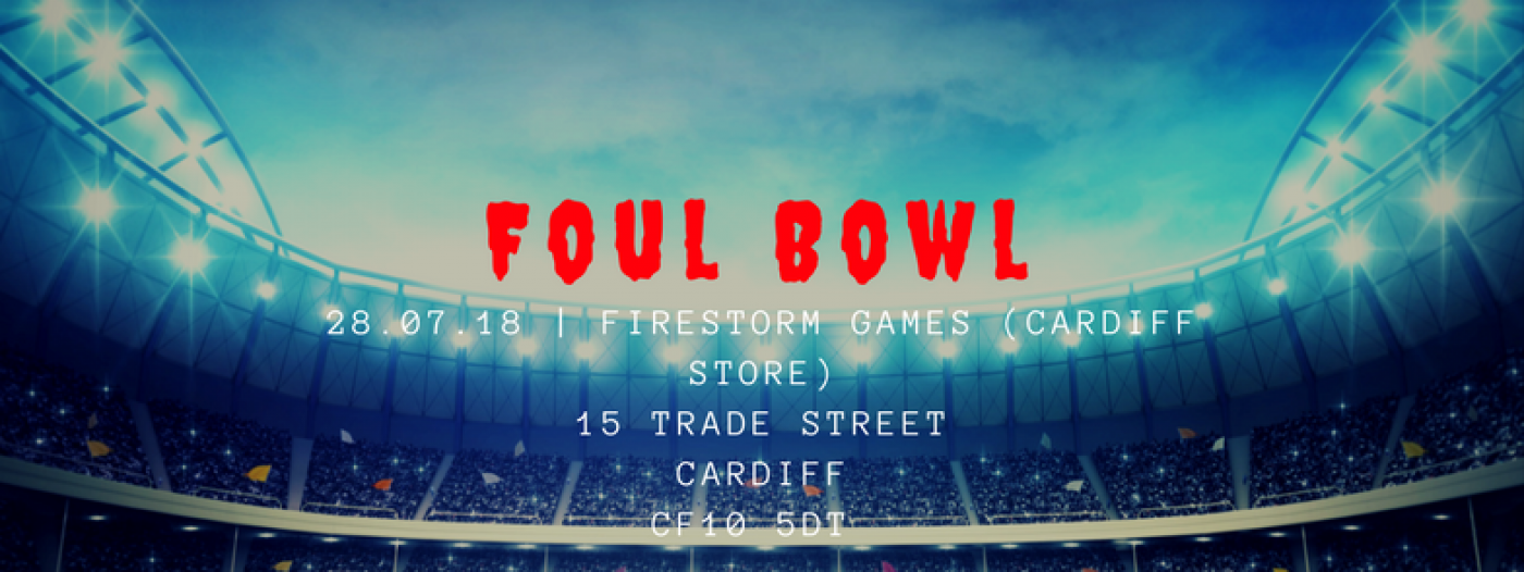 Foul Bowl